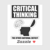 Kritisches Denken über das andere nationale Defizi Aufkleber (Blatt)
