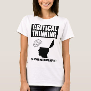 Kritisches Denken über das andere nationale Defizi T-Shirt
