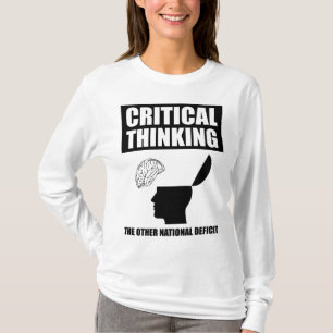 Kritisches Denken über das andere nationale Defizi T-Shirt