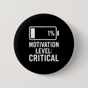 Kritisches Zitat zu niedrigem Akku-Motivationsgrad Button
