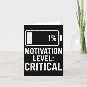Kritisches Zitat zu niedrigem Akku-Motivationsgrad Karte