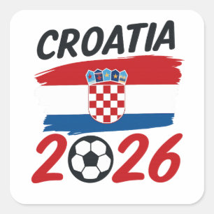 Kroatien 2026 Fußballfan-Design Flaggenfarben Quadratischer Aufkleber