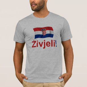 Kroatien Zivjeli! (Beifall) T-Shirt