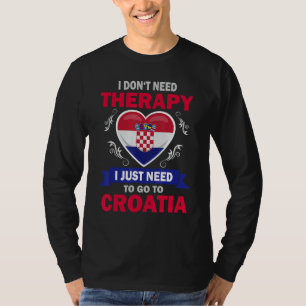 Kroatische Flag Urlaub Geschenktherapie Sonne Kroa T-Shirt