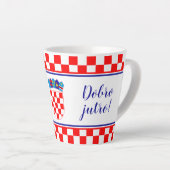 Kroatische Guten Morgen Dobro Jutro Latte Tasse (Rechte Ecke)