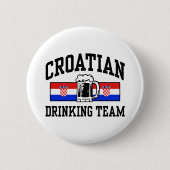 kroatisches Trinkteam Button (Vorderseite)