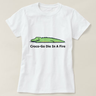 Krokodil T-Shirt, Croco geh drauf im Feuer T-Shirt
