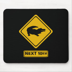 KrokodilVerkehrsschild Mousepad