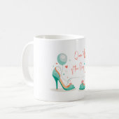 Kronen und hohe Absätze - Glamouröses Thema Rosa & Kaffeetasse (Vorderseite Links)