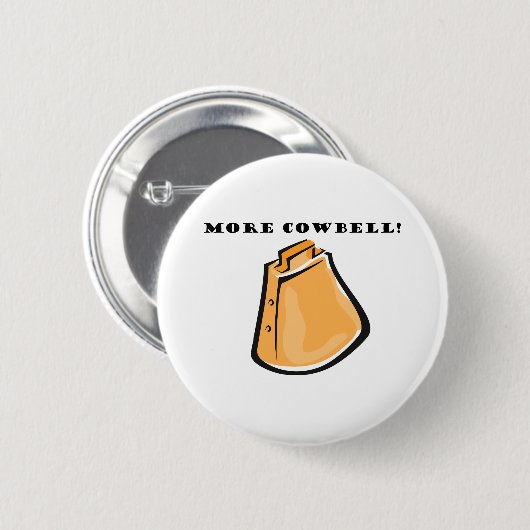 KRW lustig mehr Cowbell! Button (Vorne & Hinten)