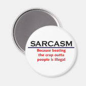 KRW Sarcasm Funny Joke Magnet (Vorderseite/Rückseite)