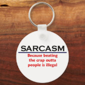 KRW Sarcasm Funny Joke Schlüsselanhänger (Vorderseite)