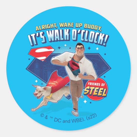 Krypto & Superman - Es ist Walk O'Clock! Runder Aufkleber (Vorderseite)