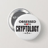 Kryptologie besessen gewesen button (Vorne & Hinten)