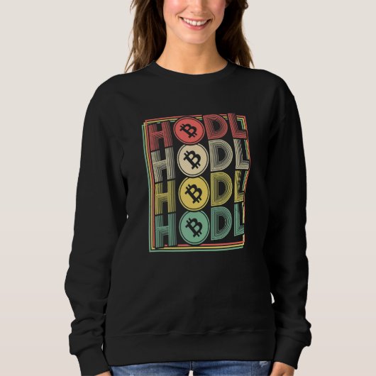 Kryptowährung Hodl Krypto Bitcoin Btc Krypto Sweatshirt (Vorderseite)