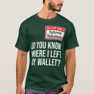 Kryptowährung Krypto Bitcoin Funny Hodl Satoshi N T-Shirt