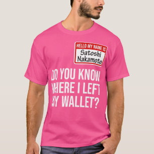 Kryptowährung Krypto Bitcoin Funny Hodl Satoshi N T-Shirt
