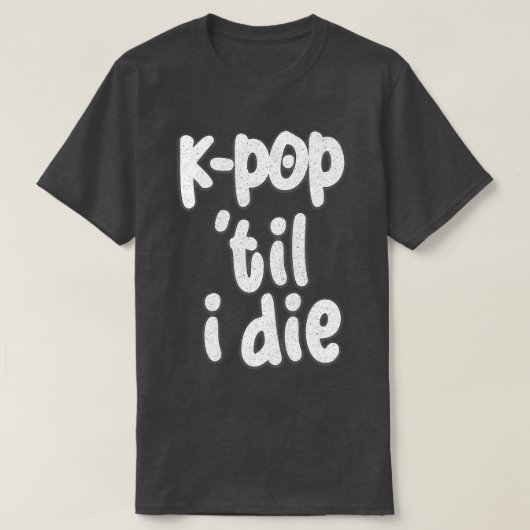 KTil I Die 1 T-Shirt (Design vorne)