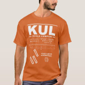 Kuala Lumpur Internationaler Flughafen KUL T - Shi T-Shirt (Vorderseite)