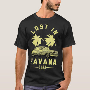 Kuba 80er Retro Vintag verloren in Havanna Kuba T-Shirt