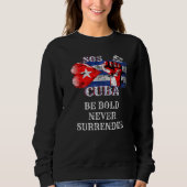 Kuba sei mutig nie übergeben S O S Kuba Sweatshirt (Vorderseite)