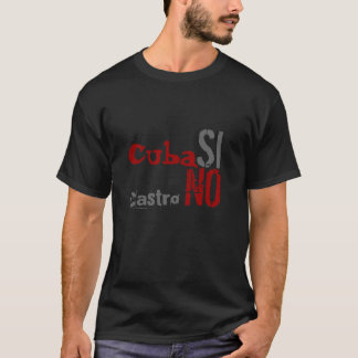 Kuba, SI, Castro, NEIN T-Shirt
