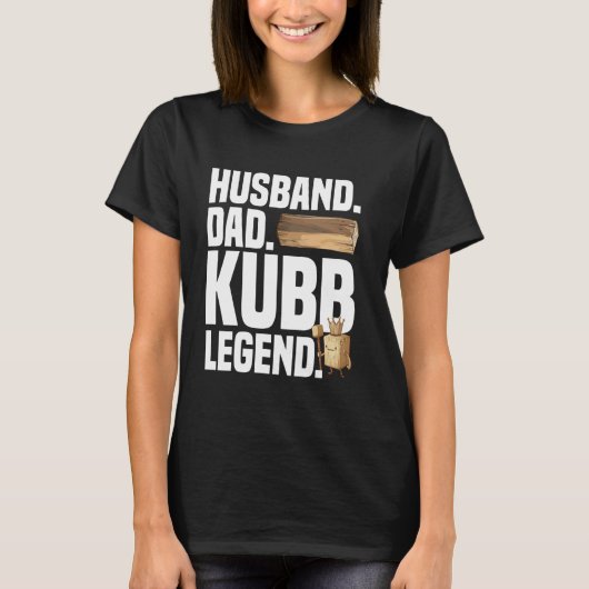 Kubb Husband Viking Schach Spieler Yard Game Set K T-Shirt (Vorderseite)