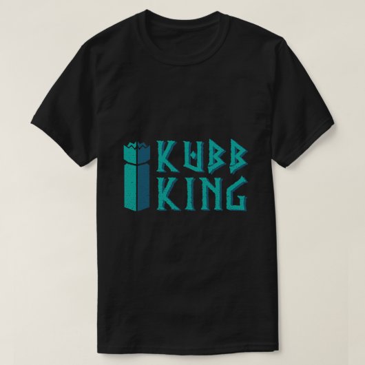 Kubb King Kubb Yard Spieler T-Shirt (Design vorne)