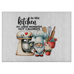 Küche Gnome wir zählen Erinnerungen nicht Kalorien Schneidebrett