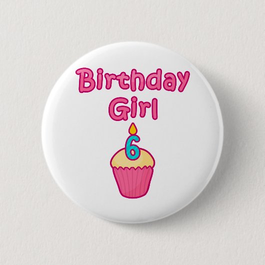 Kuchen-Geburtstags-Mädchen 6 Button (Vorderseite)
