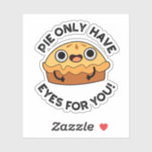 Kuchen haben nur Augen für Sie Funny Food Puff Aufkleber (Blatt)