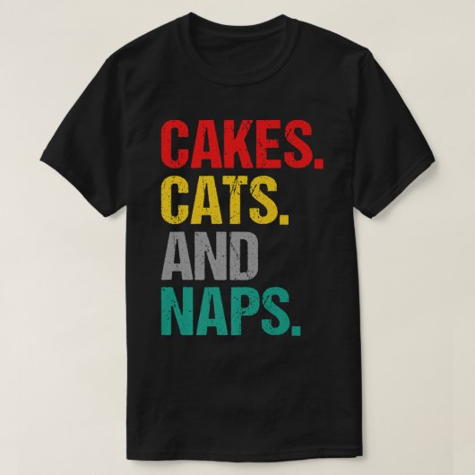 Kuchen Katzen und Nickerchen Snack Backwaren T-Shirt (Design vorne)