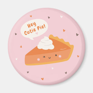 Kuchen mit "Hey Süsse Pie"-Text schneiden Magnet
