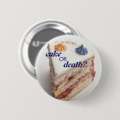 Kuchen oder Tod? Button (Vorne & Hinten)