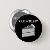 Kuchen oder Tod? Button (Vorne & Hinten)