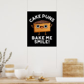 Kuchen Puns Bake Me Lächeln Funny Backpuffer Dark  Poster (Küche)
