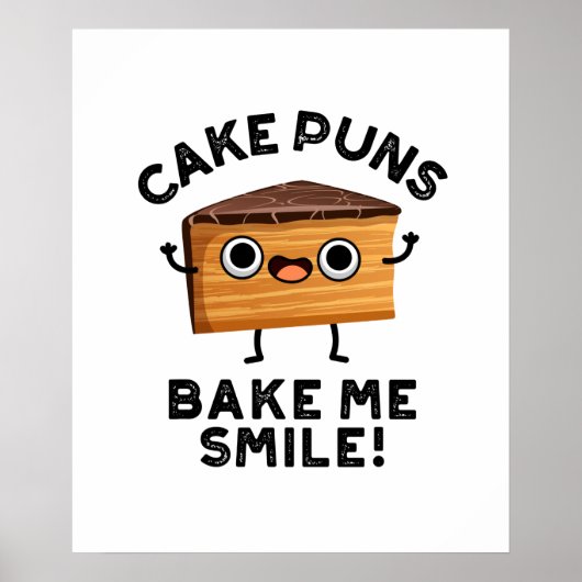 Kuchen Puns Bake Me Lächeln Funny Baking Puff Poster (Vorne)