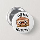 Kuchen Puns Bake Me Lächeln Funny Food Puff Button (Vorne & Hinten)