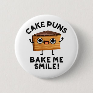 Kuchen Puns Bake Me Lächeln Funny Food Puff Button