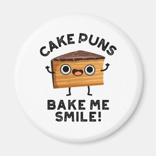 Kuchen Puns Bake Me Lächeln Niedlichen Backpuffer Magnet