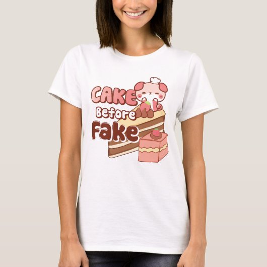 Kuchen vor dem Fake Niedlich rosa T - Shirt (Vorderseite)