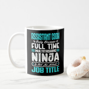 Küchenhilfe Multitasker Job Titel Sous-Chef Kaffeetasse