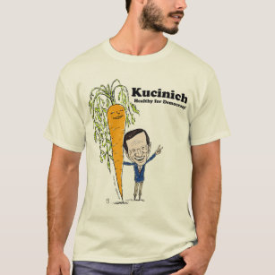 Kucinich - gesund für Demokratie! T-Shirt