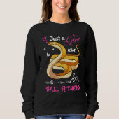 Kugelpython Frauen Nur Ein Mädchen Das Kugelpython Sweatshirt (Vorderseite)