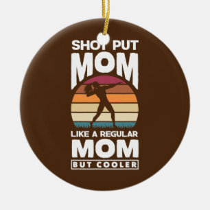 Kugelstoßer Leichtathletik Kugelstoß Mama Keramik Ornament