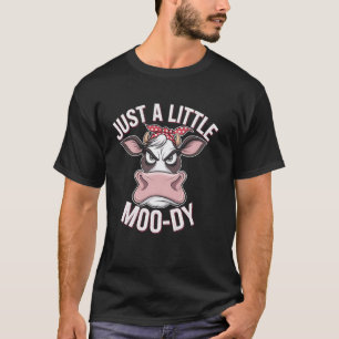 Kuh einfach ein bisschen launisch Interpunktion Lu T-Shirt