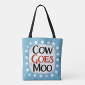 Kuh geht Moo Tote Bag Tasche (Rückseite)