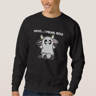 Kuh Ghost Niedlich Kawaii Halloween Moo I Gemein B Sweatshirt