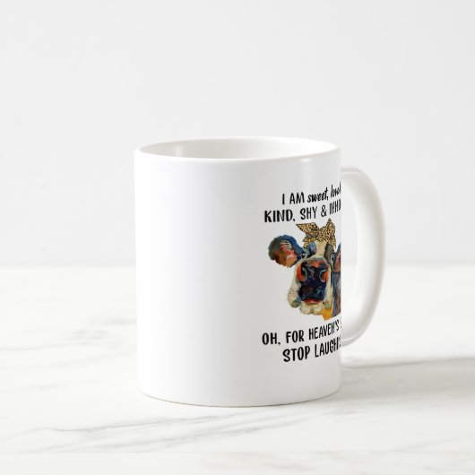 Kuh, ich bin süß lieblich, schüchtern und unschuld kaffeetasse (VorderseiteRechts)
