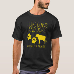 Kuh Ich mag Kühe und Hunde und vielleicht 3 Leute T-Shirt